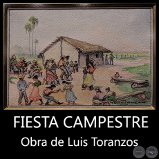 FIESTA CAMPESTRE - Obra de Luis Toranzos - c.1980